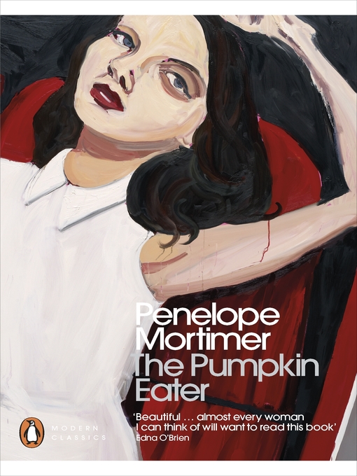 Title details for The Pumpkin Eater by Penelope Mortimer - Available